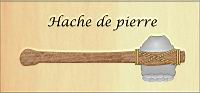 Hache de pierre 